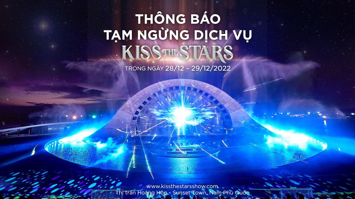 Kiss The Stars – Show Nhạc Nước Nụ Hôn Giữa Ngàn Sao Phú Quốc